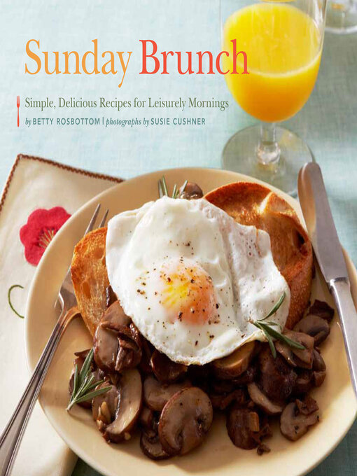 Title details for Sunday Brunch by Betty Rosbottom - Available